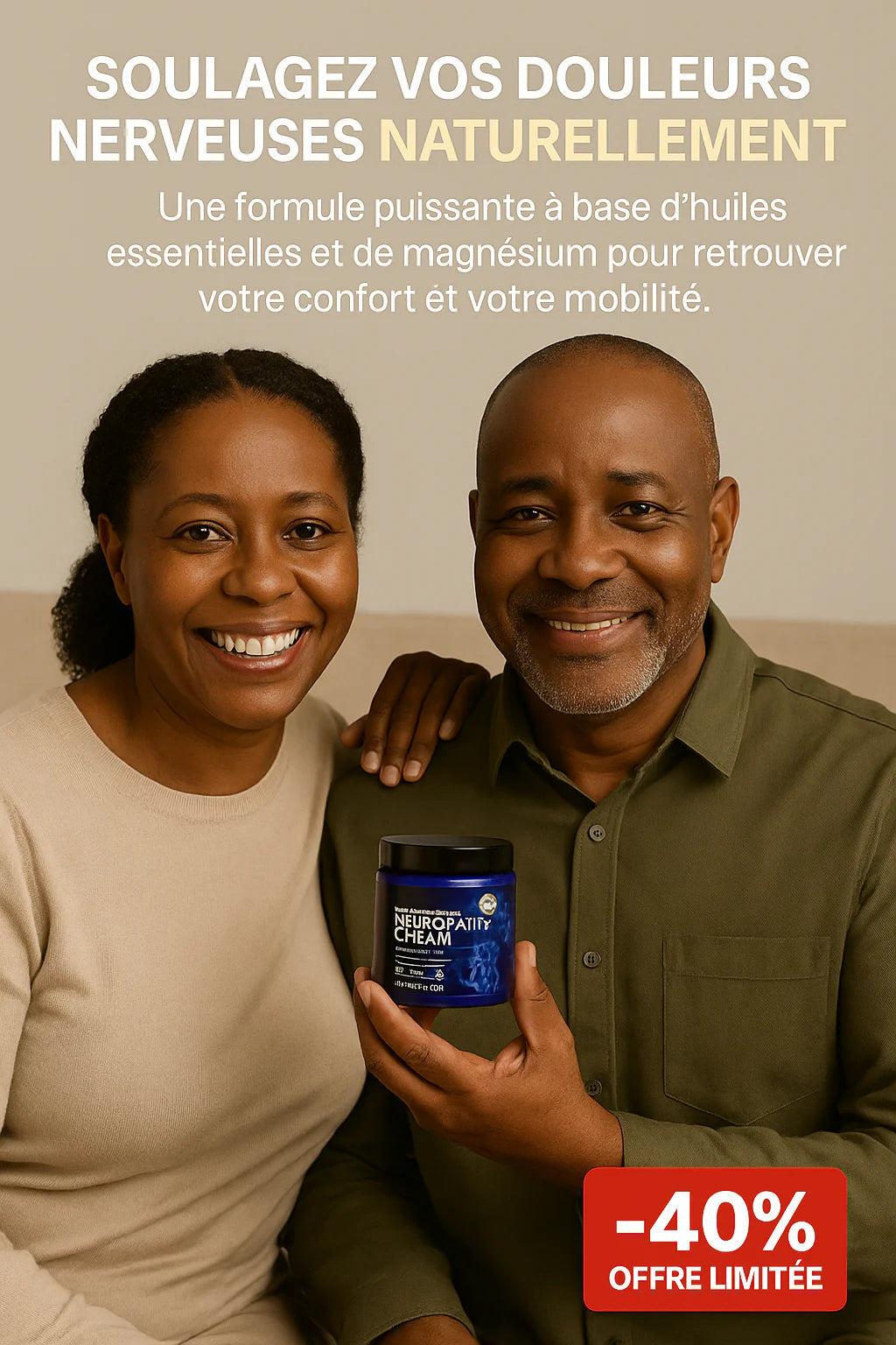 Crème Soulage neuropathe, Varice, Jambes lourde, Douleur et brulure aux pieds, Douleurs articulaire dés la première application